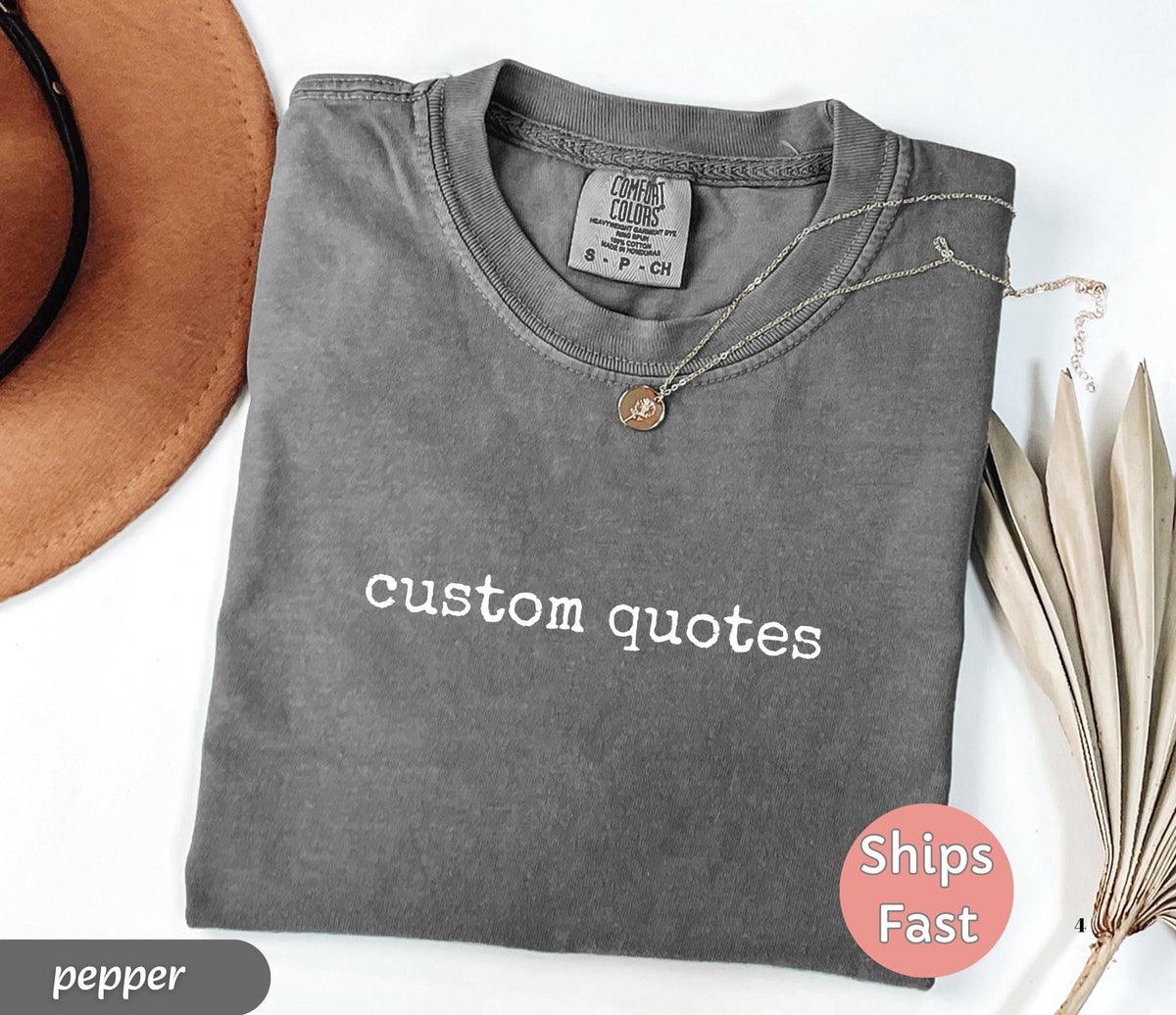 Custom Text Comfort Colors T-Shirt — example 4
