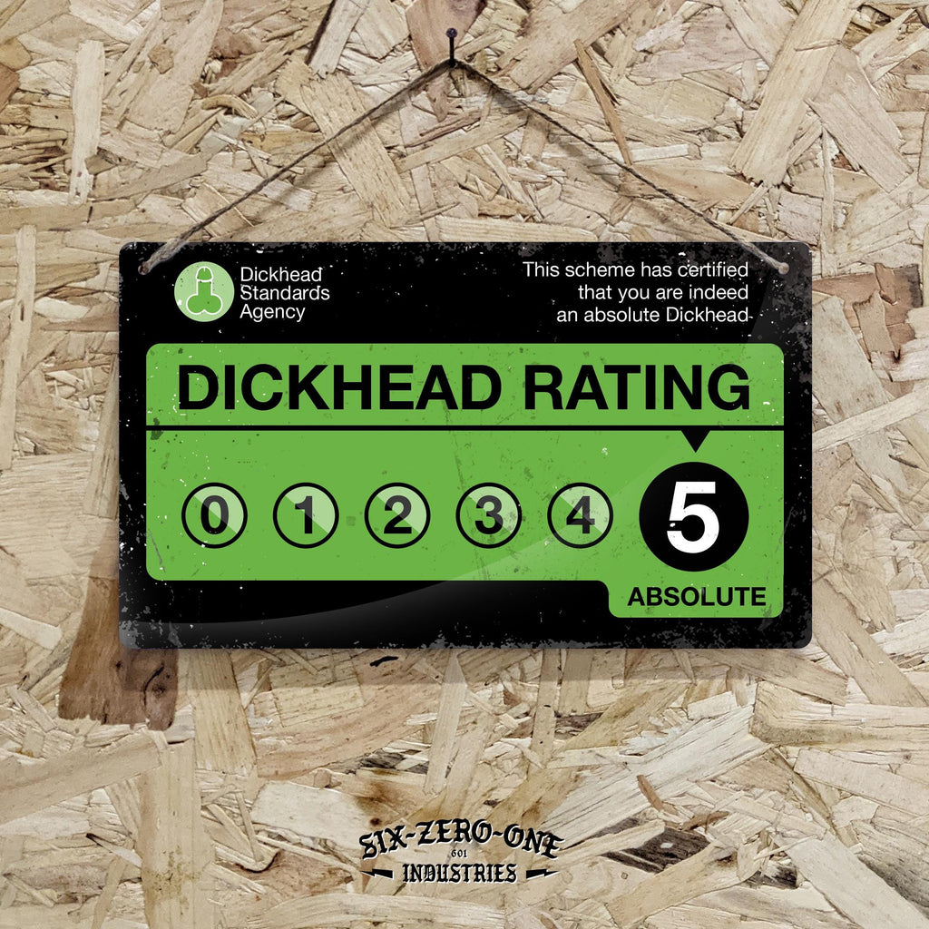 Dickhead Rating Funny Office Metal Sign — view 2