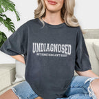 Undiagnosed But Something Ain’t Right Comfort Colors T-Shirt — view 7