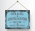 Personalized Annoying Each Other Since Anniversary Metal Sign — view 10