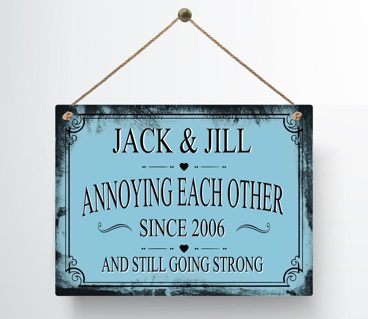 Personalized Annoying Each Other Since Anniversary Metal Sign — view 10