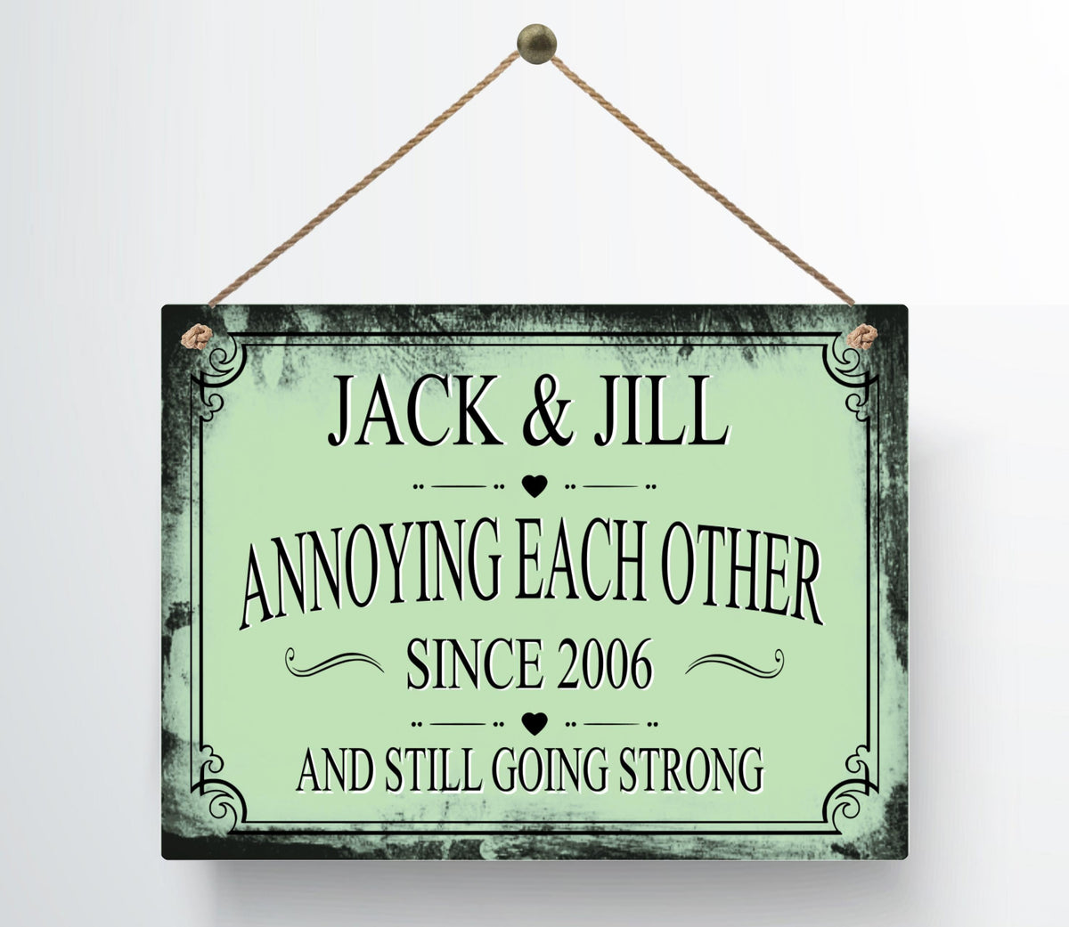 Personalized Annoying Each Other Since Anniversary Metal Sign — view 12