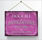 Personalized Annoying Each Other Since Anniversary Metal Sign — view 13