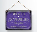 Personalized Annoying Each Other Since Anniversary Metal Sign — view 15