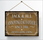 Personalized Annoying Each Other Since Anniversary Metal Sign — view 16