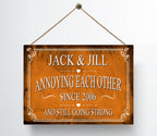 Personalized Annoying Each Other Since Anniversary Metal Sign — view 5