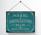 Personalized Annoying Each Other Since Anniversary Metal Sign — view 6