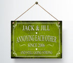 Personalized Annoying Each Other Since Anniversary Metal Sign — view 8